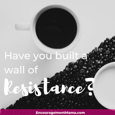 Wall of resistance in marriage