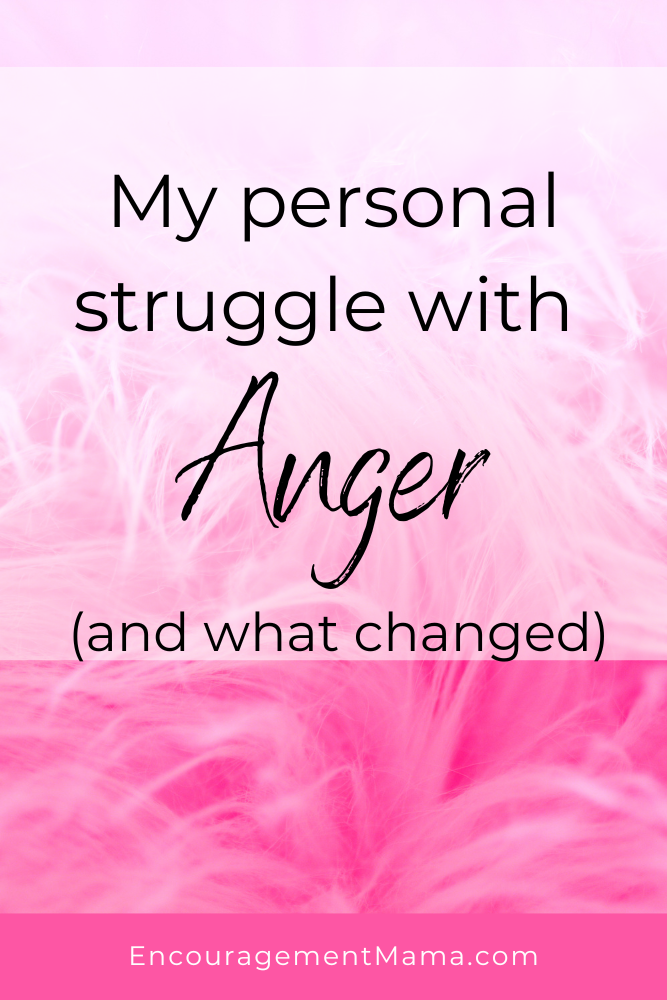 My Personal Struggle with Anger