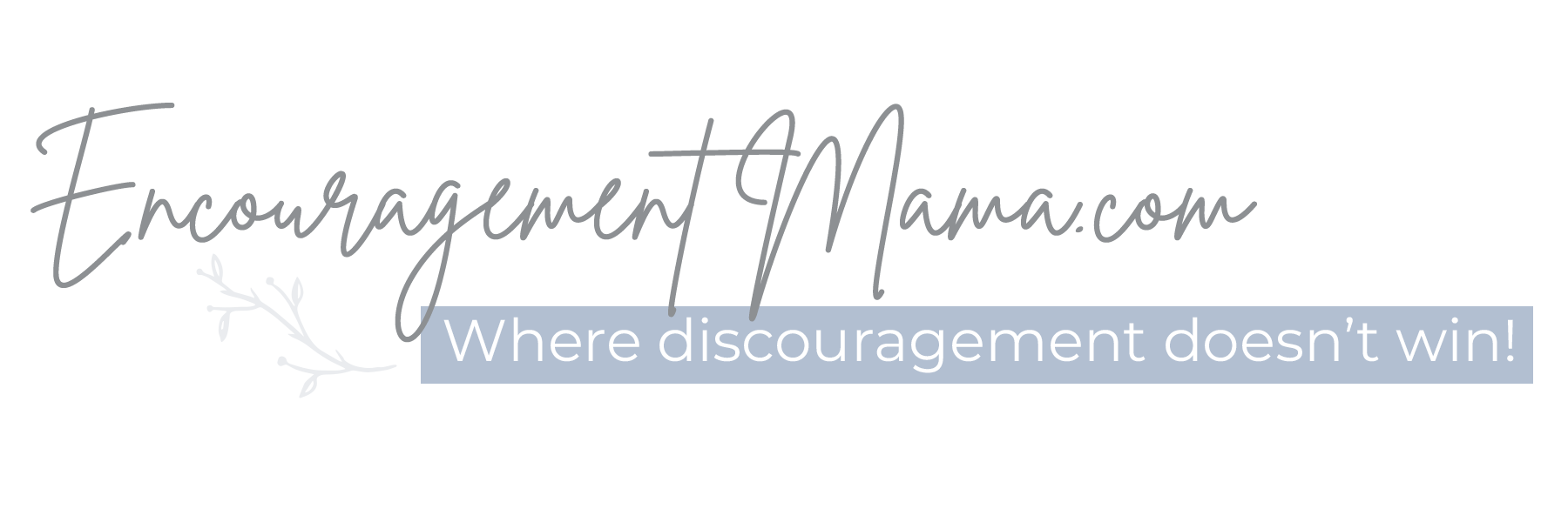 EncouragementMama.com